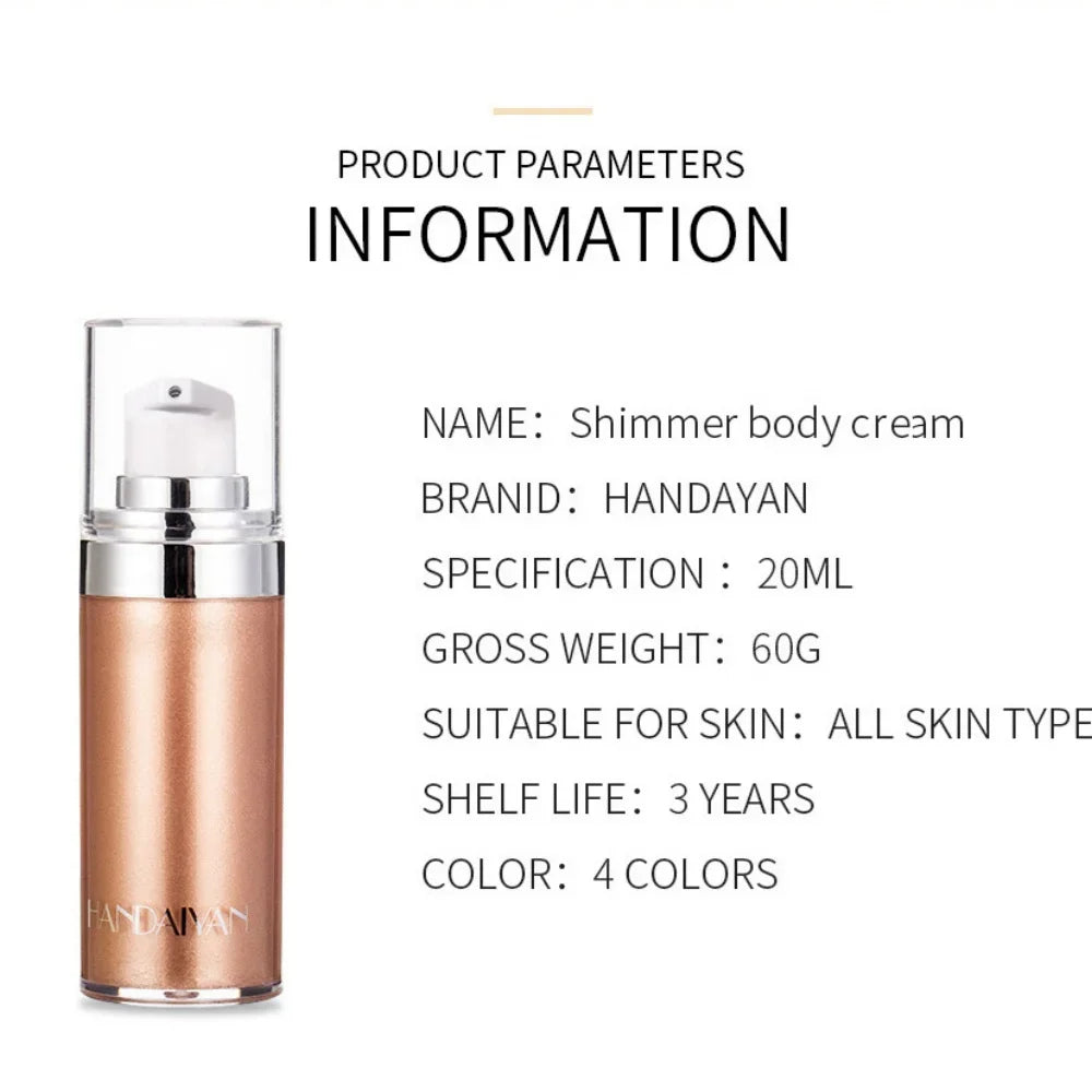 HANDAIYAN Shimmer Body Cream Liquid Face & Body Highlighter